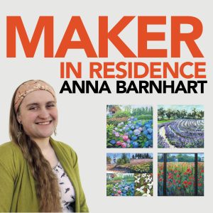 Maker in Residence Anna Barnhart with examples of her artwork.